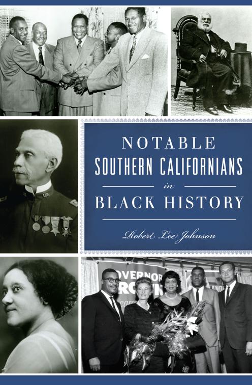 Notable Southern Californians in Black History, American Heritage