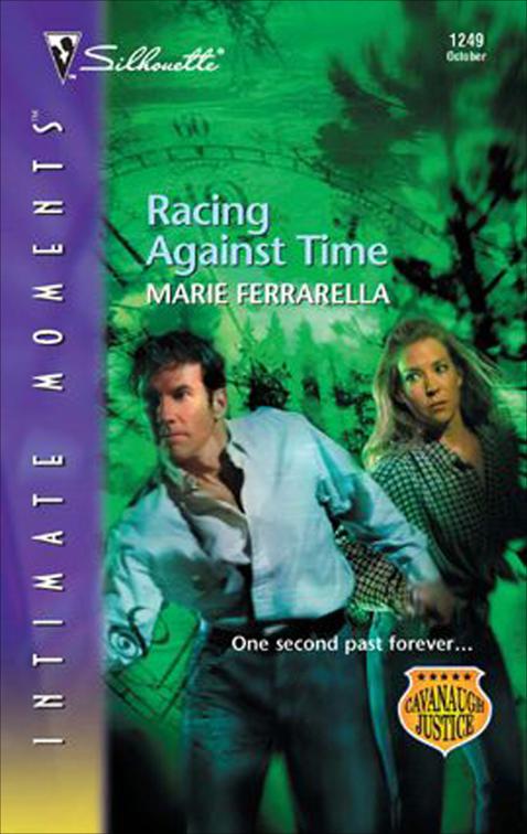 Racing Against Time, Cavanaugh Justice