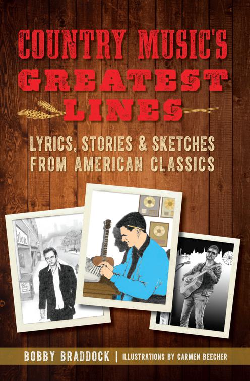 Country Music&#x27;s Greatest Lines