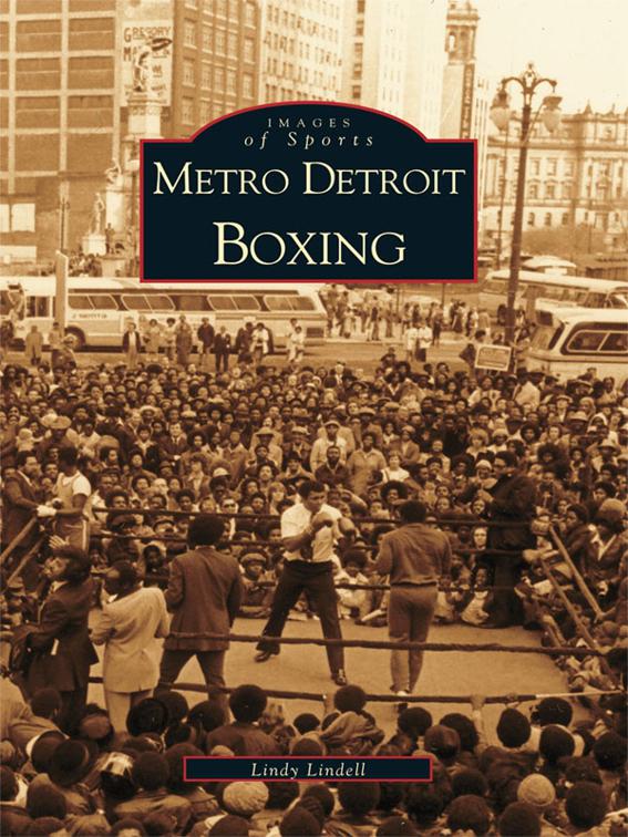 Metro Detroit Boxing, Images of Sports