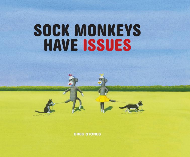 Sock Monkeys Have Issues