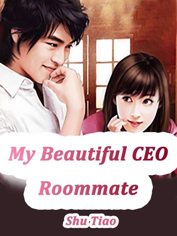 This image is the cover for the book My Beautiful CEO Roommate, Volume 7