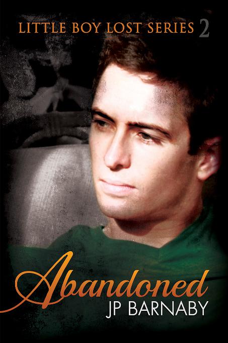 This image is the cover for the book Abandoned, Little Boy Lost Series