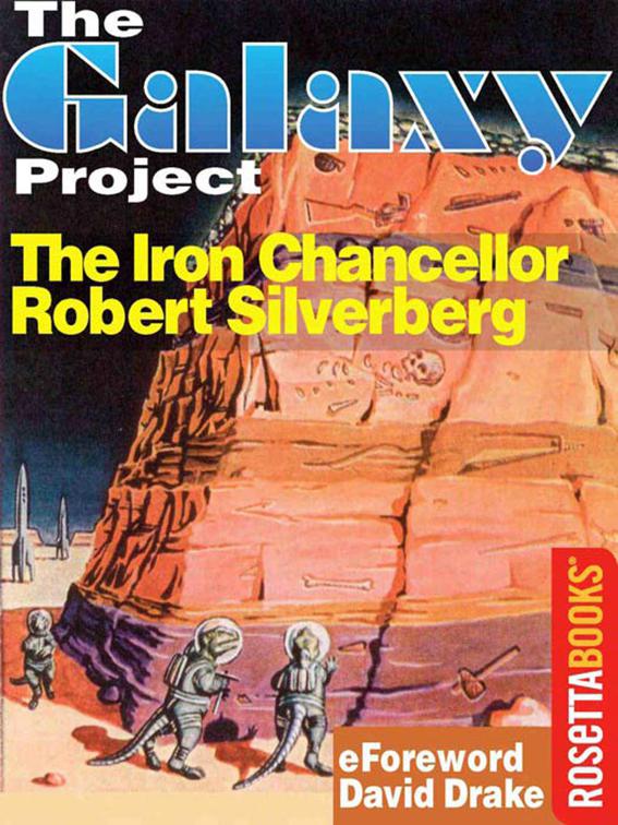 Iron Chancellor, The Galaxy Project