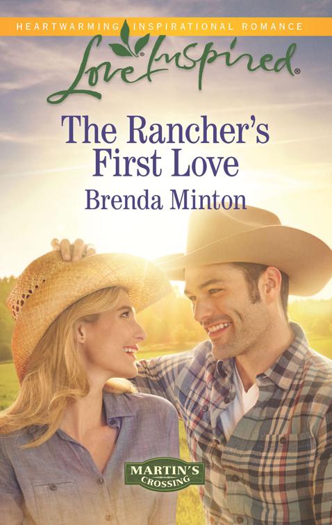 Rancher&#x27;s First Love, Martin&#x27;s Crossing