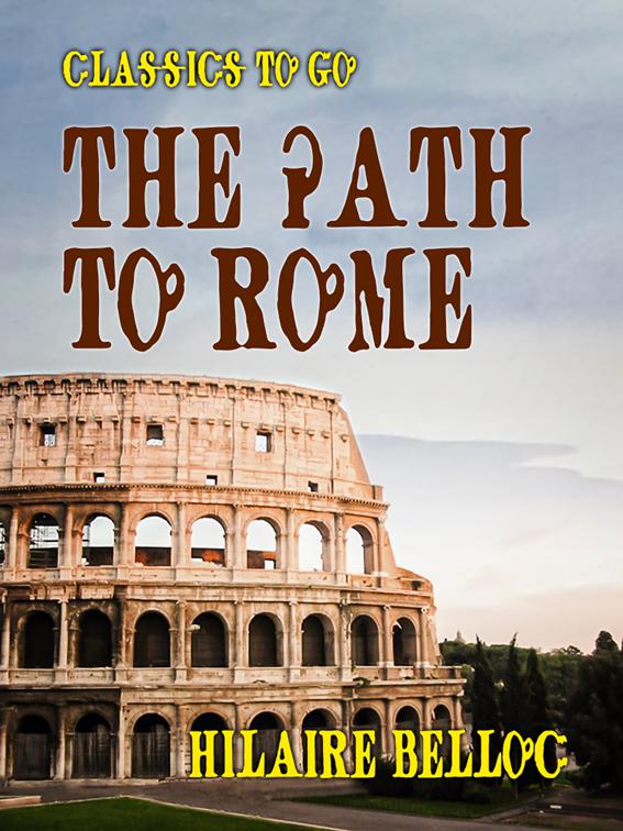The Path to Rome, Classics To Go