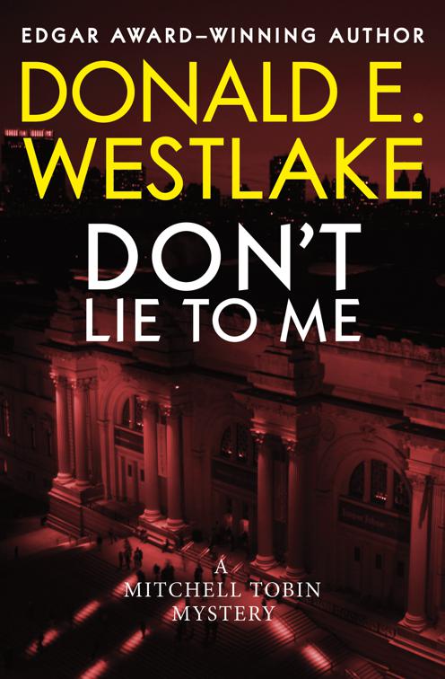 Don&#x27;t Lie to Me, The Mitchell Tobin Mysteries