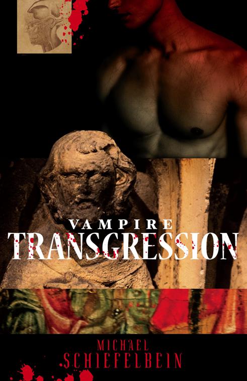 Vampire Transgression, Vampires