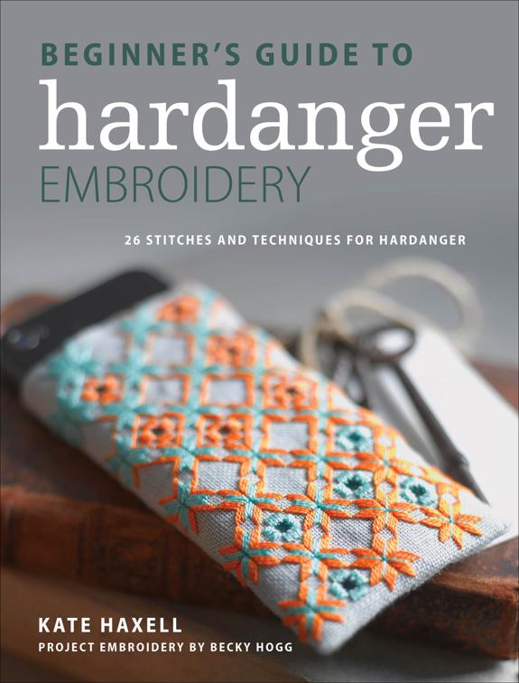 Beginner&#x27;s Guide to Hardanger Embroidery