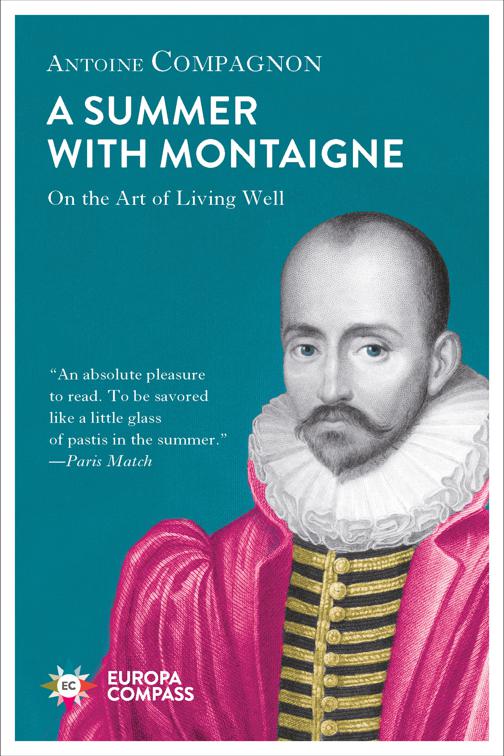 Summer with Montaigne