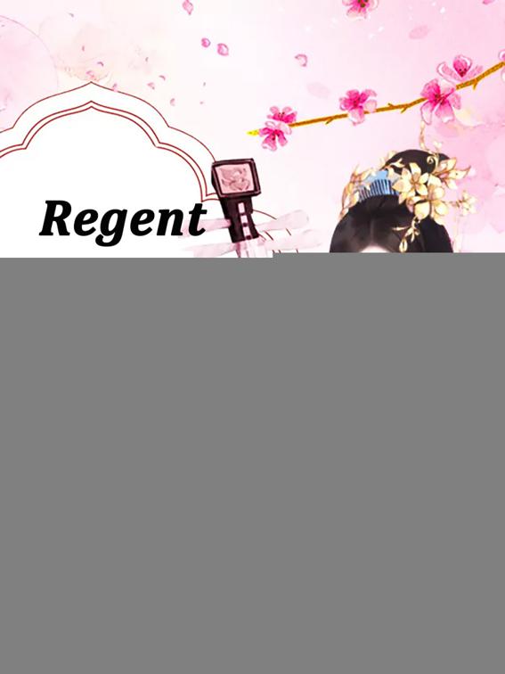 This image is the cover for the book Regent, Wait And See, Volume 2