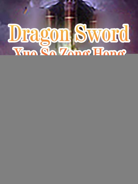 Dragon Sword, Volume 2