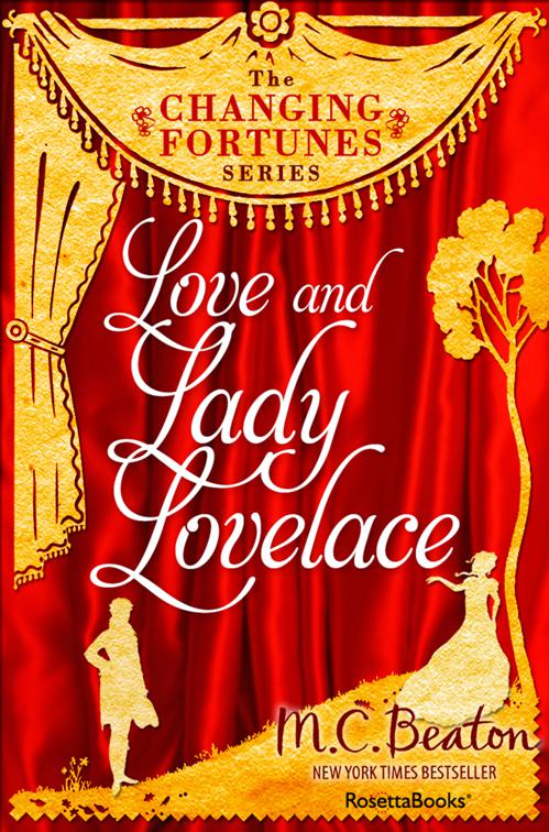 Love and Lady Lovelace, The Changing Fortunes Series