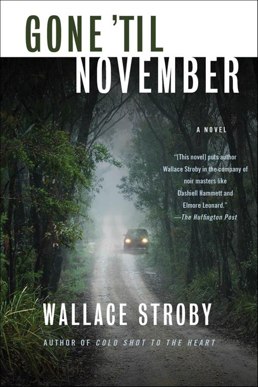 Gone &#x27;til November