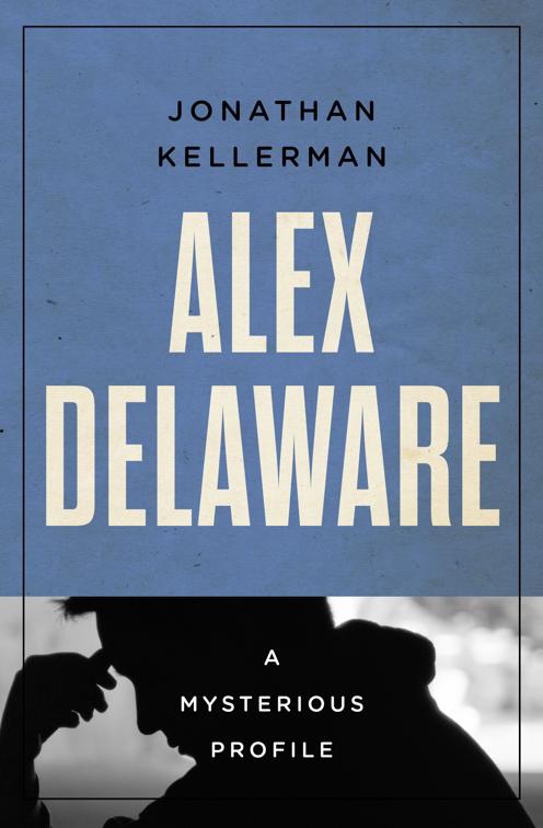 Alex Delaware, Mysterious Profiles