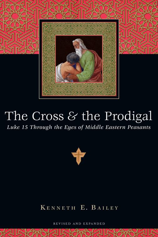The Cross &amp; the Prodigal