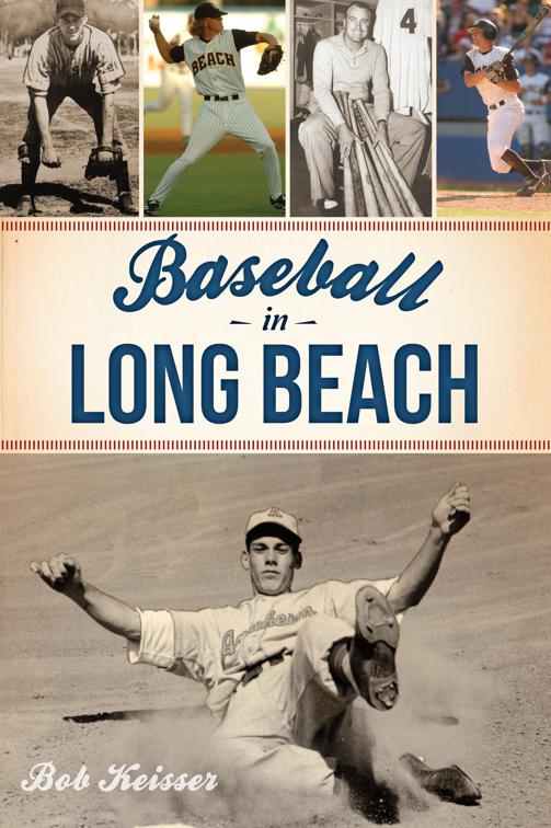 Baseball in Long Beach, Sports