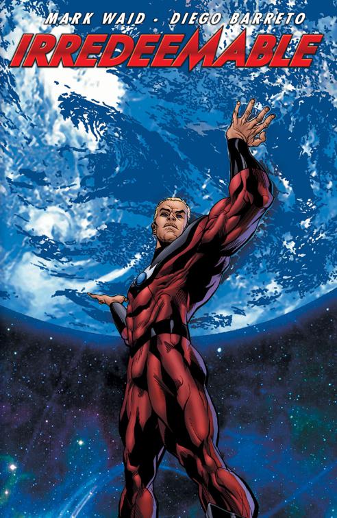 Irredeemable Vol. 4, Irredeemable