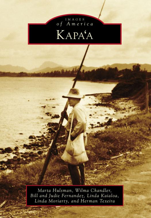 Kapa&#x27;a, Images of America