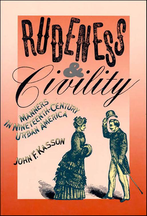 Rudeness &amp; Civility