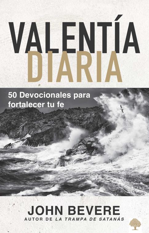 Valentía diaria