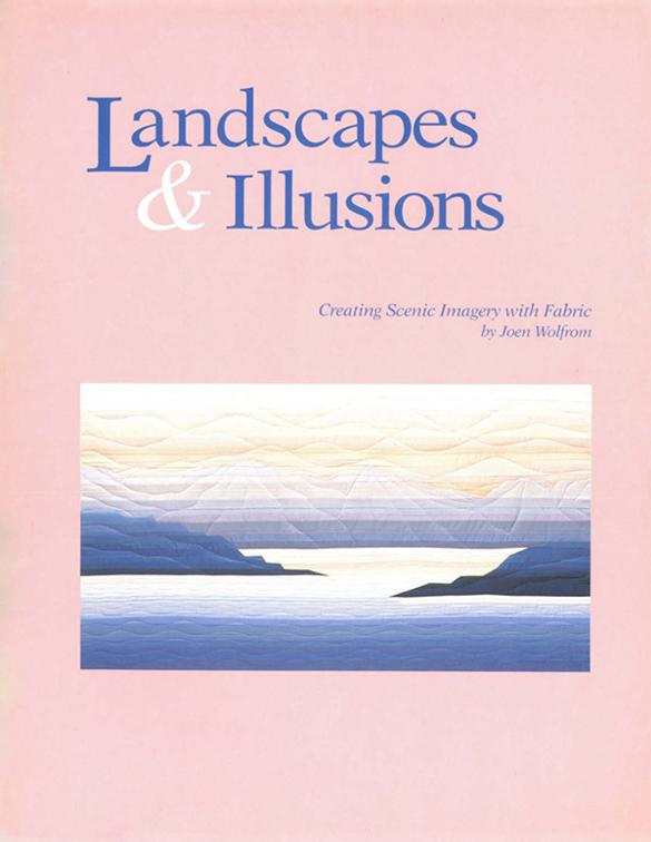 Landscapes &amp; Illusions