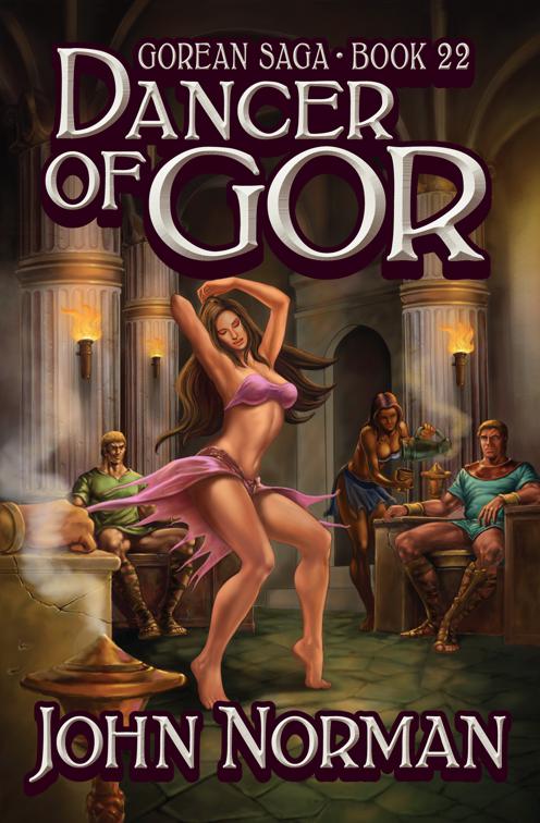 Dancer of Gor, Gorean Saga