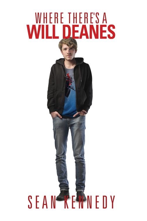 This image is the cover for the book Where There's a Will Deanes, Get Out