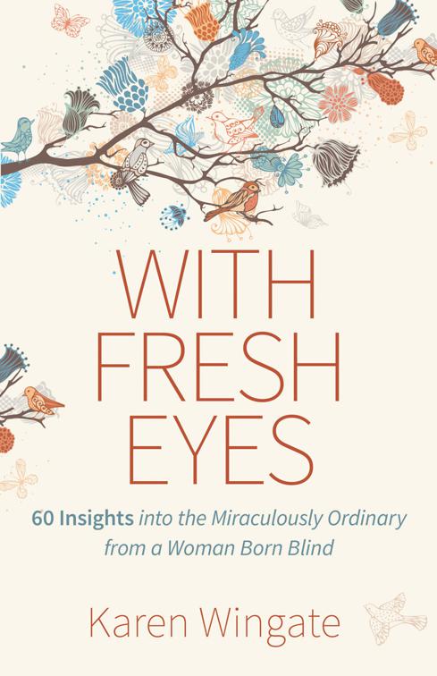 This image is the cover for the book With Fresh Eyes