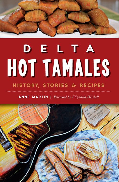 Delta Hot Tamales, American Palate