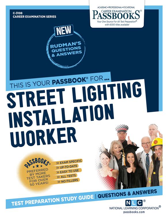 Street Lighting Installation Worker, Career Examination Series