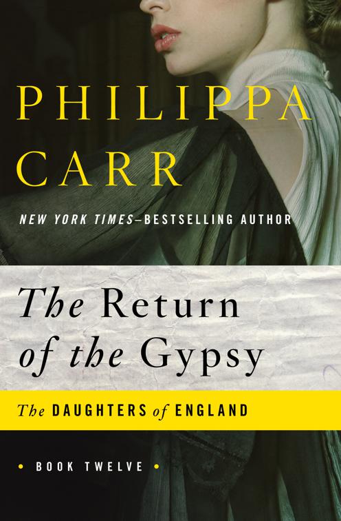 Return of the Gypsy, The Daughters of England