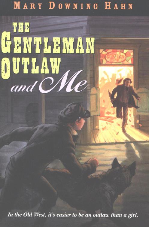 Gentleman Outlaw and Me
