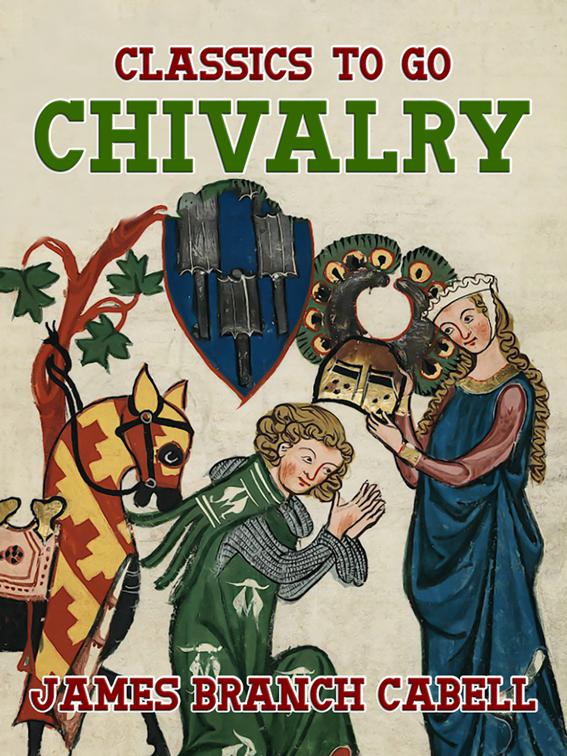 Chivalry, Classics To Go