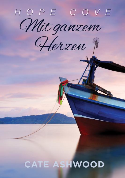 Mit ganzem Herzen, Hope Cove (Deutsch)