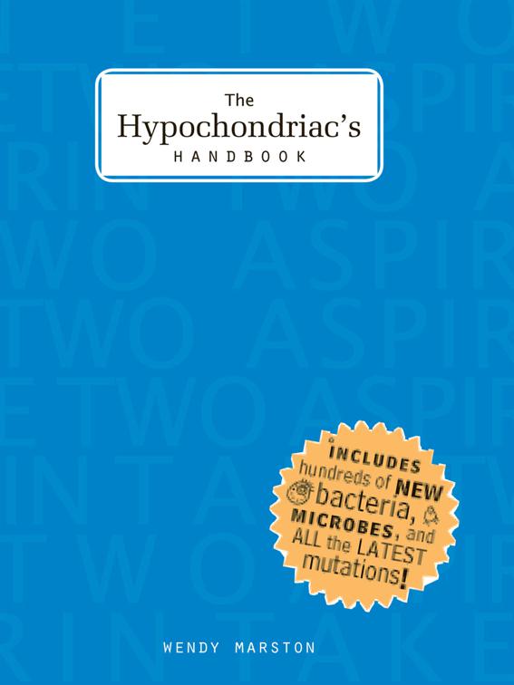 Hypochondriac&#x27;s Handbook