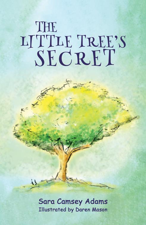 The Little Tree&#x27;s Secret