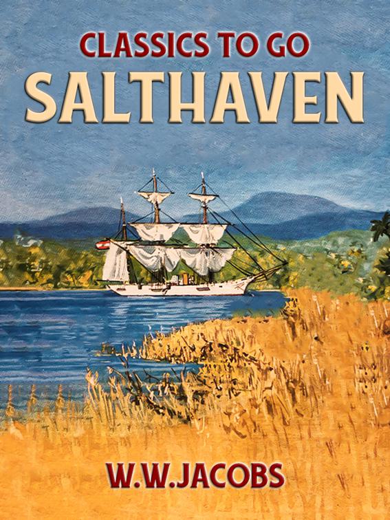 Salthaven, Classics To Go