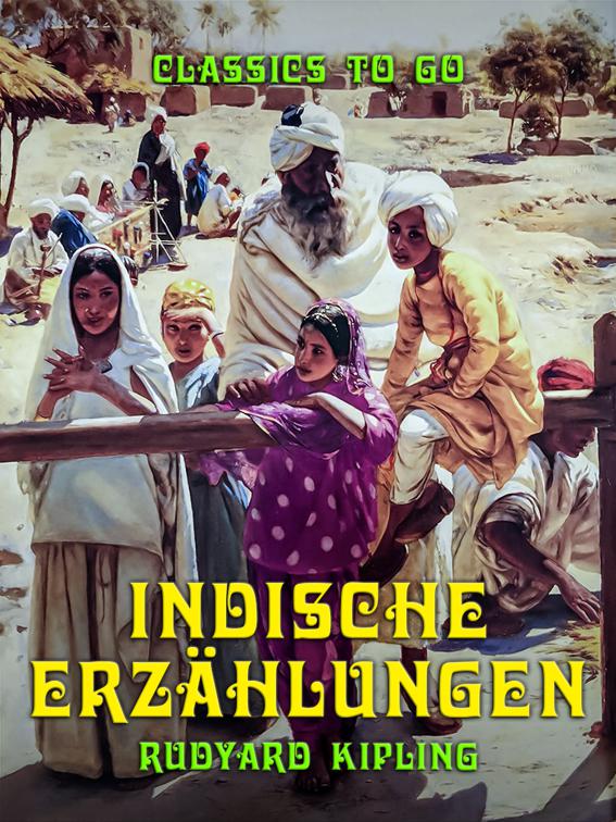 Indische Erzählungen, Classics To Go