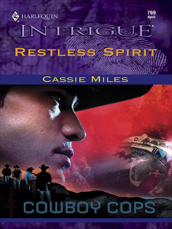 Restless Spirit, Cowboy Cops