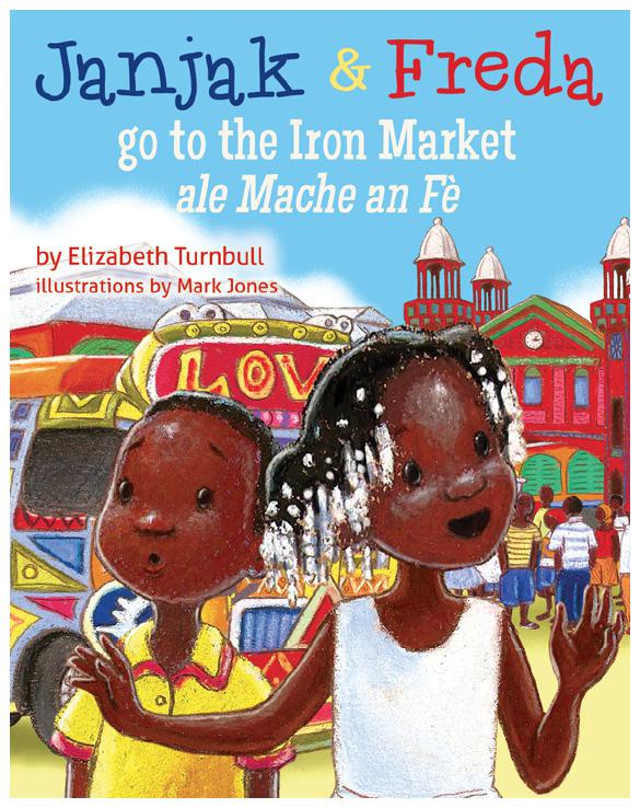 Janjak and Freda Go to the Iron Market