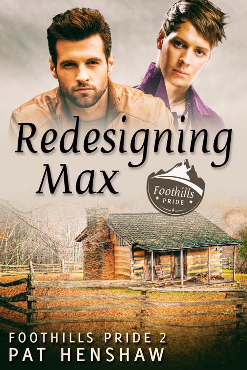 Redesigning Max, Foothills Pride
