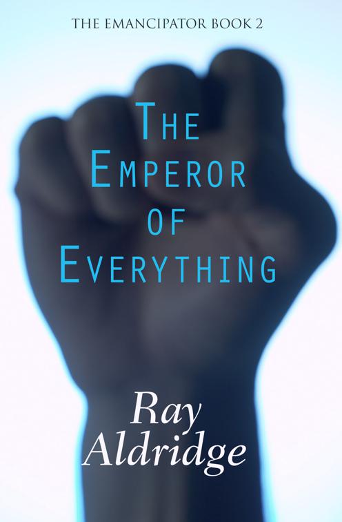 Emperor of Everything, Emancipator