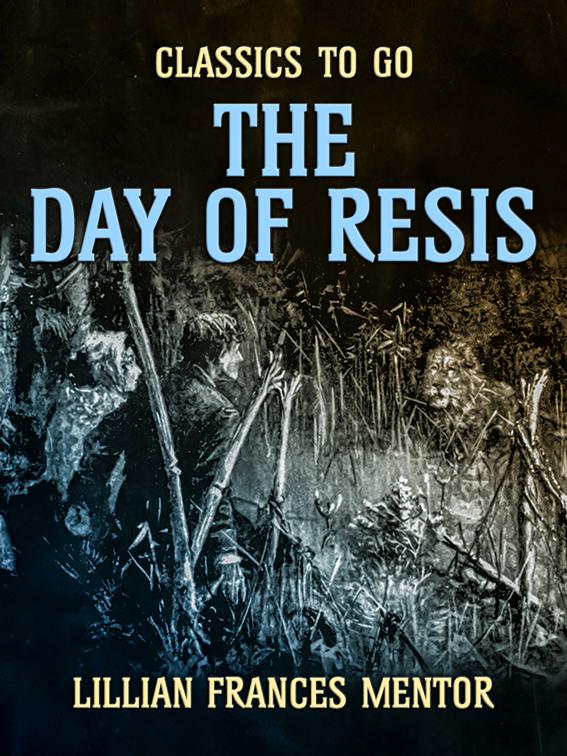 The Day of Resis, Classics To Go