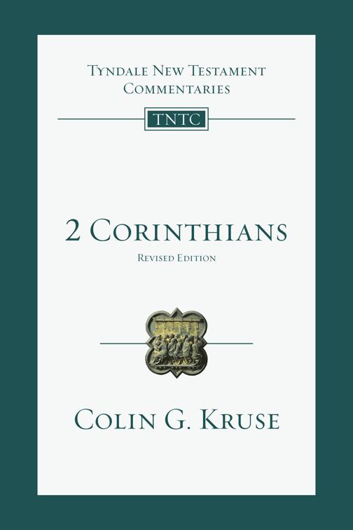 2 Corinthians, Tyndale New Testament Commentaries