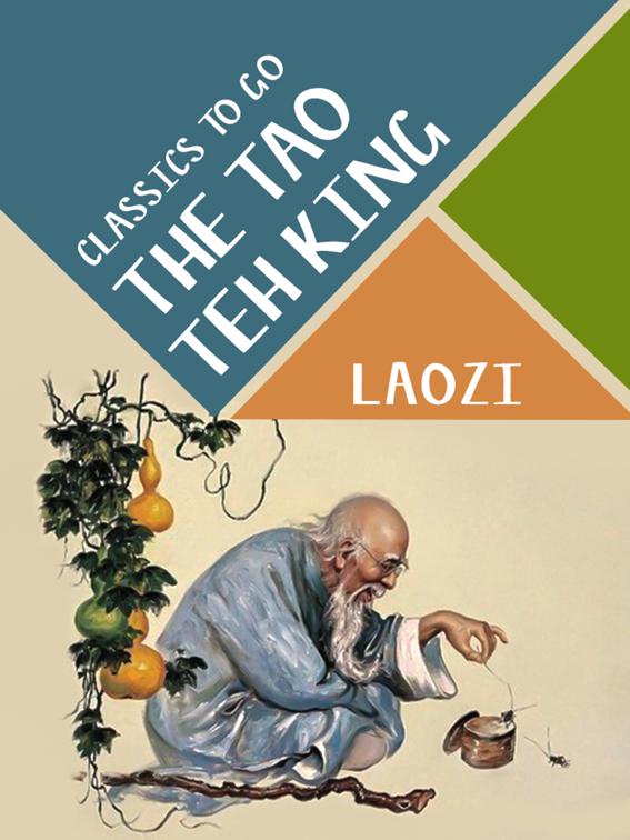 The Tao Teh King, Classics To Go