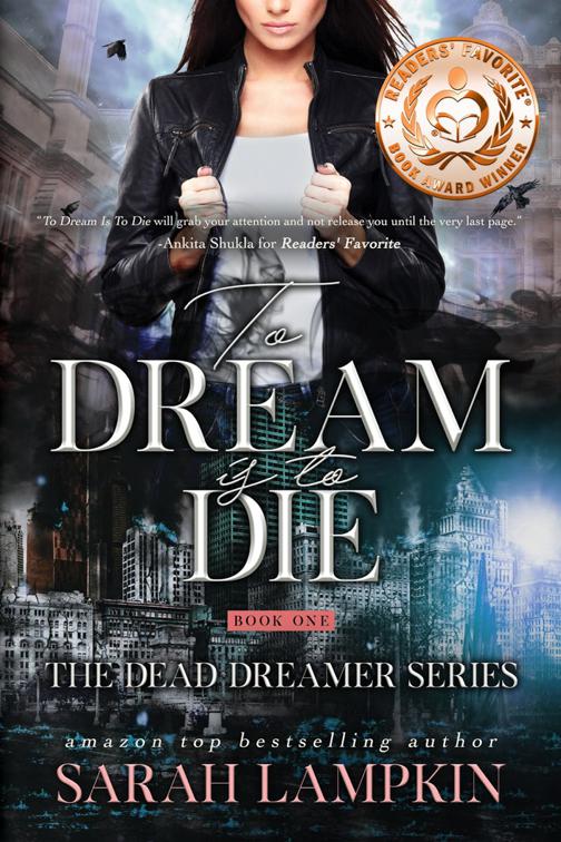 To Dream Is To Die