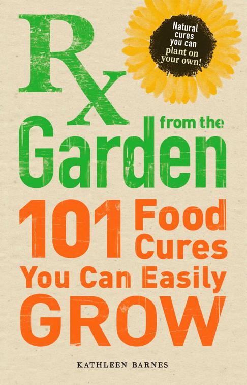 Rx from the Garden