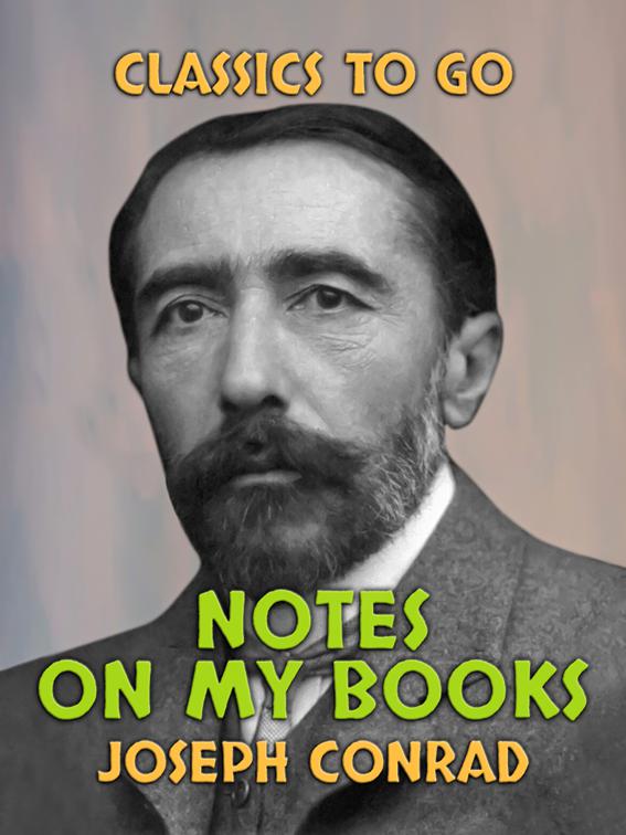 Notes on my Books, Classics To Go