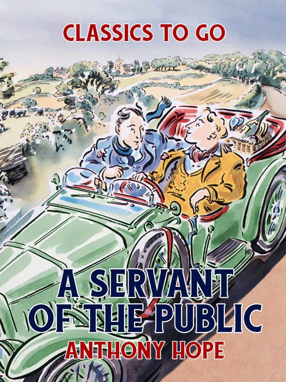 A Servant of the Public, Classics To Go